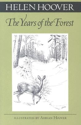 Years of the Forest Paperback University of Minnesota Press