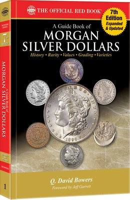 Guide Book of Morgan Silver Dollars 7th Edition Paperback Whitman Publishing
