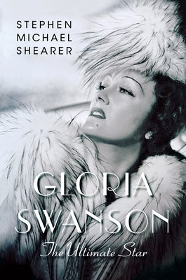 Gloria Swanson Paperback St. Martins Press-3PL