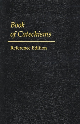 Book of Catechisms Paperback Geneva Press
