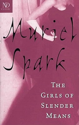 Cover of "The Girls of Slender Means" novel by New Directions Publishing Corporation, showing vintage-style illustrated book cover.