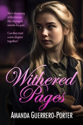 Withered Pages: A Small Town Contemporary Romance Paperback Dragonfire Press