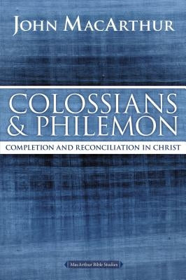 Paperback book titled "Colossians and Philemon: Completion and Reconciliation in Christ" by HarperChristian Resources.