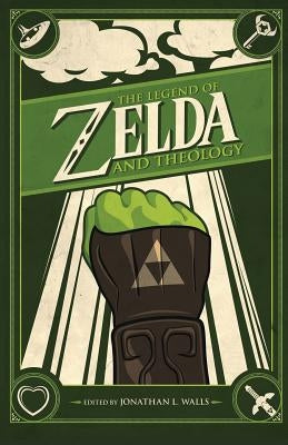 The Legend of Zelda and Theology Paperback Sideshow Media Group