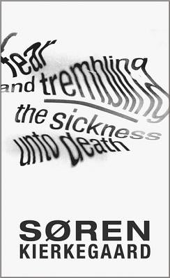 Fear and Trembling and the Sickness Unto Death Paperback Princeton University Press