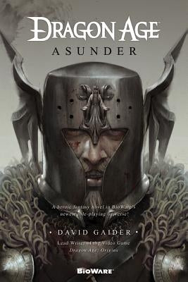 Dragon Age: Asunder: Asunder Paperback Tor Books