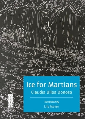 Ice for Martians: Hielo Para Marcianos Paperback Sundial House