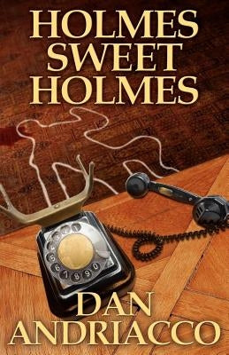 Holmes Sweet Holmes Paperback MX Publishing