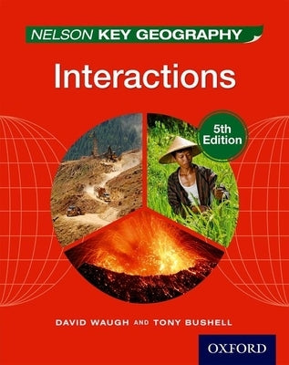 Nelson Key Geography Interactions Paperback Oxford University Press, USA