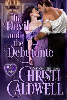 The Devil and the Debutante Paperback Independently Published