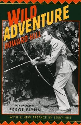 Wild Adventure Paperback Derrydale Press