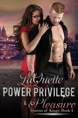 Power Privilege & Pleasure Paperback Brooklyn Girl Ink, LLC