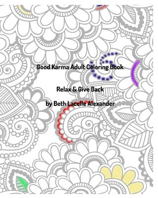 Good Karma Adult Colouring Book Paperback Blurb