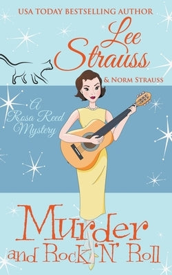 Murder and Rock 'n' Roll Paperback Lee Strauss