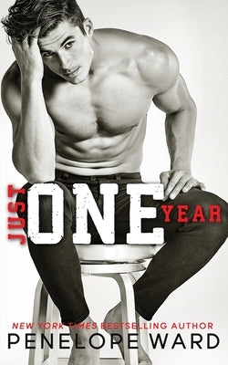 Just One Year Paperback Penelope Ward Books Inc.