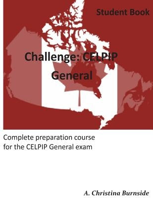 Challenge: CELPIP General Paperback Createspace Independent Publishing Platform