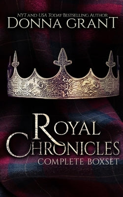 Royal Chronicles Box Set Paperback DL Grant, LLC