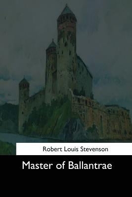Master of Ballantrae Paperback Createspace Independent Publishing Platform