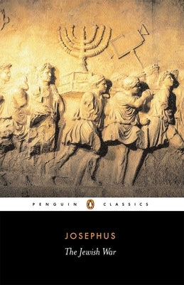 The Jewish War: Revised Edition Paperback Penguin Group