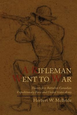 A Rifleman Went to War Paperback Martino Fine Books