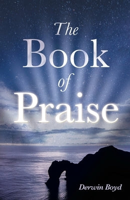 The Book of Praise Paperback Trilogy Christian Publishing