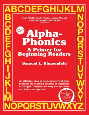Alpha-Phonics: Alpha-Phonics: A Primer for Beginning Readers Paperback Paradigm Company