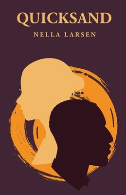 Quicksand: Nella Larsen Paperback Lushena Books