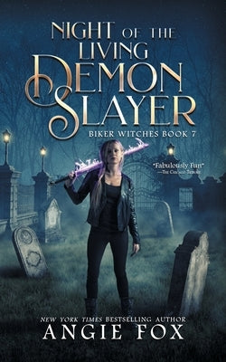 Night of the Living Demon Slayer Paperback Moose Island Books, LLC