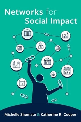 Networks for Social Impact Paperback Oxford University Press, USA