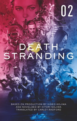 Death Stranding - Death Stranding: The Official Novelization - Volume 2 Paperback Titan Books (UK)