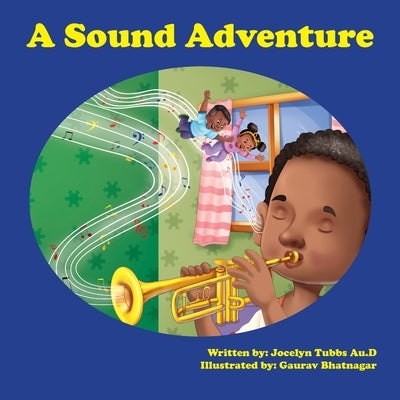 A Sound Adventure Paperback Independently Published