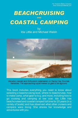 Beachcruising and Coastal Camping Paperback Wescott Cove Publishing Company