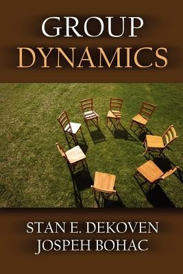 Group Dynamics Paperback Vision Publishing (Ramona, CA)