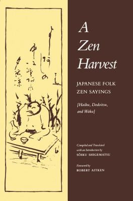 A Zen Harvest Paperback Farrar, Strauss & Giroux-3pl