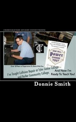 Collision Blast Basic Auto Body and Paint Training Paperback Createspace Independent Publishing Platform