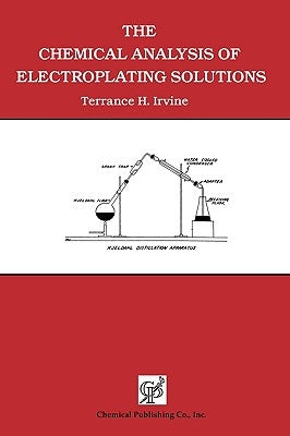 The Chemical Analysis of Electroplating Solutions Paperback Chemical Publishing Company