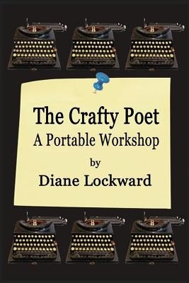 The Crafty Poet: A Portable Workshop Paperback Terrapin Books