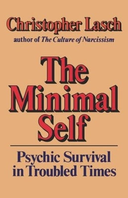 The Minimal Self Paperback W. W. Norton & Company