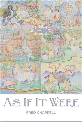 As If It Were: Poems Paperback LSU Press