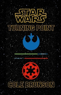 Star Wars: Turning Point Paperback Lulu.com