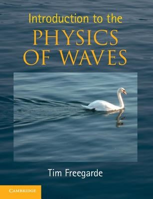 Introduction to the Physics of Waves Paperback Cambridge University Press