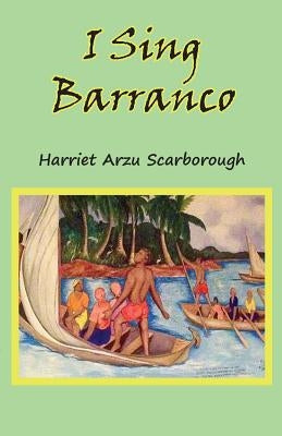 I Sing Barranco Paperback Produccicones de La Hamaca