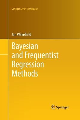 Paperback book titled "Bayesian and Frequentist Regression Methods" by Springer, featuring a cover with text and graphics.