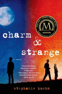Charm & Strange Paperback St. Martin's Griffin