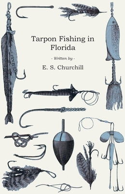 Tarpon Fishing in Florida Paperback Read Country Books