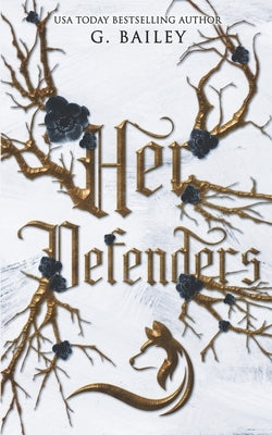 Her Defenders: Exclusive Special Edition Paperback Independently Published