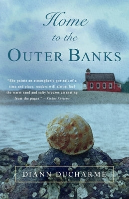 Home to the Outer Banks Paperback DiAnn DuCharme