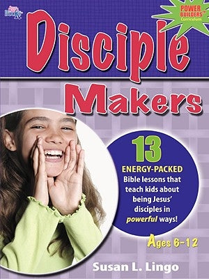 Disciple Makers Paperback Susan Lingo Books