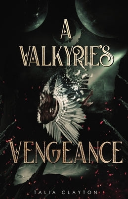 A Valkyrie's Vengeance Paperback Talia Clayton