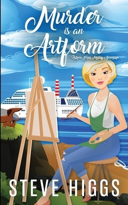 Murder is an Artform Paperback Stevehiggsbooks